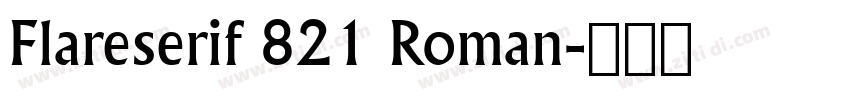Flareserif 821 Roman字体转换
